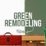 Tips for Green Home Improvement 